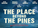 „The Place Beyond The Pines“ – Das Gewinnspiel zum Kinostart