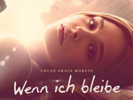 „Wenn ich bleibe“ – Das Gewinnspiel zu Kino-Start