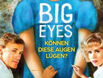 Gewinnspiel zum Kinostart des skurrilen Dramas „Big Eyes“