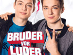 „Bruder vor Luder“ – Das Gewinnspiel zum Kino-Start