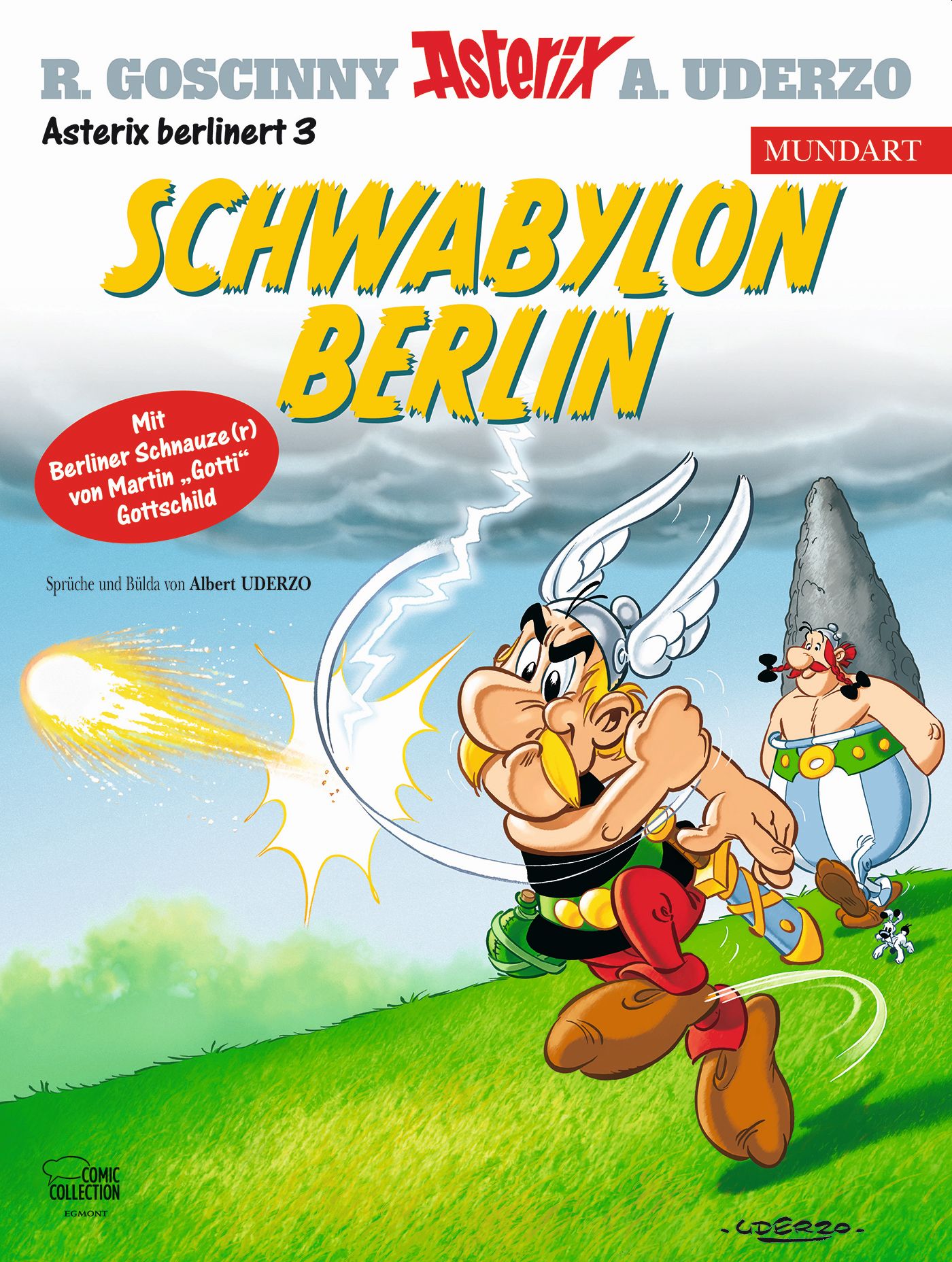 „Schwabylon Berlin“ – Asterix berlinert wieder!